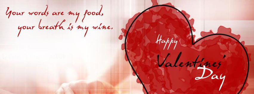 facebook timeline cover love valentine quote love your word are my food red heart adorabletab com Best valentine facebook covers 2014