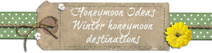 Destinations to spend your winter honeymoon 4451005555626a001e44094fb4b147c0 Destinations to spend your winter honeymoon