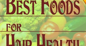 The best foods for your hair