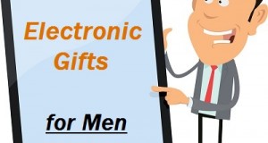 Best Electronic Gifts For Men 2014